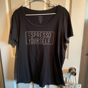 💚 Torrid Espresso yourself tee black